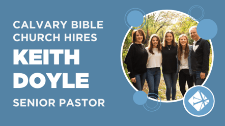 Keith Doyle Senior Pastor Announcement