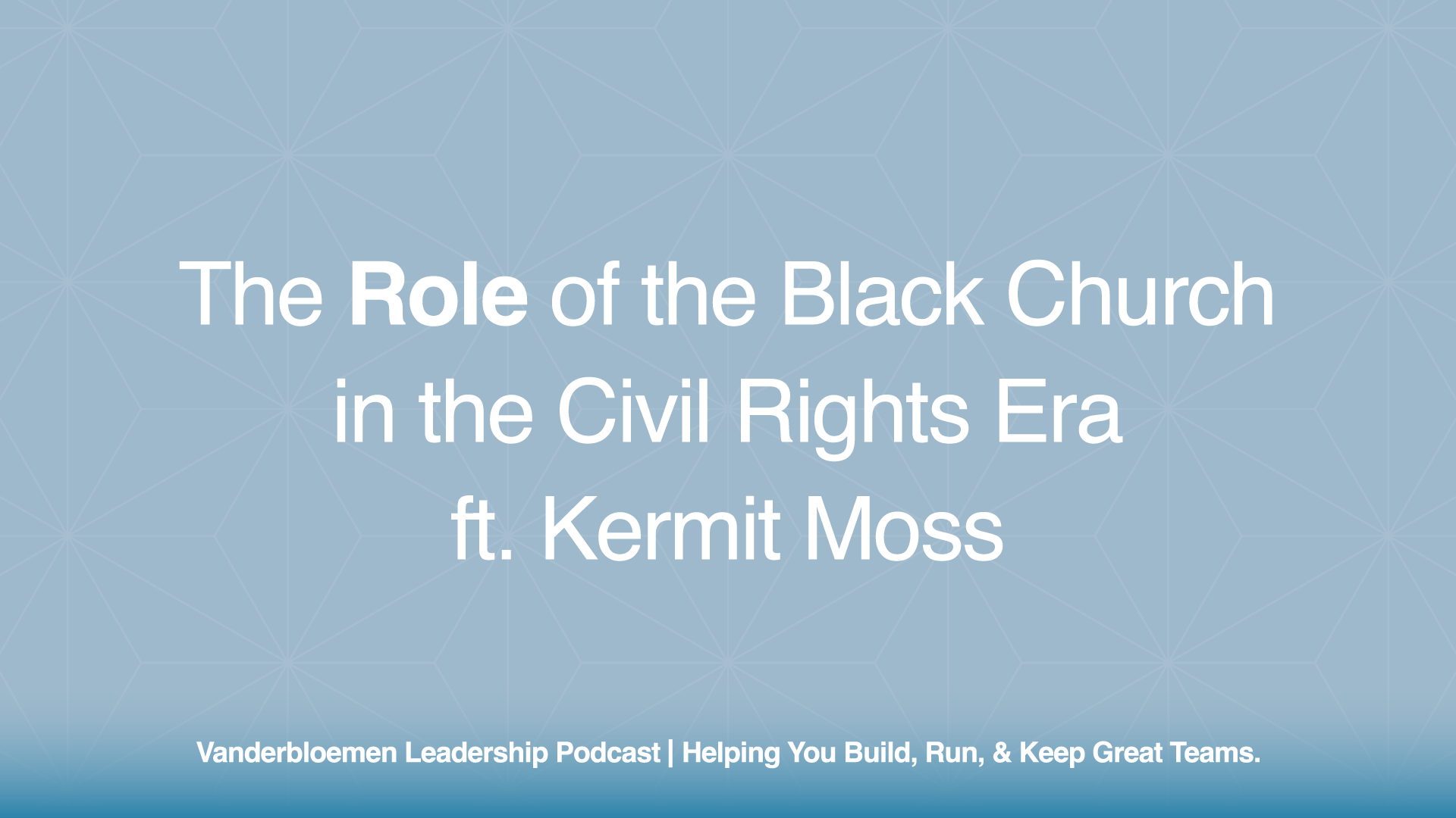 The Role of the Black Church in the Civil Rights Era | ft. Pastor Kermit Moss