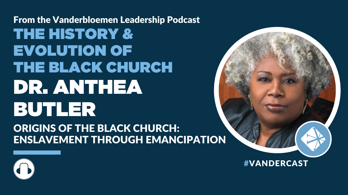 Evolution Of The Black Church: Enslavement Through Emancipation | ft. Dr. Anthea Butler