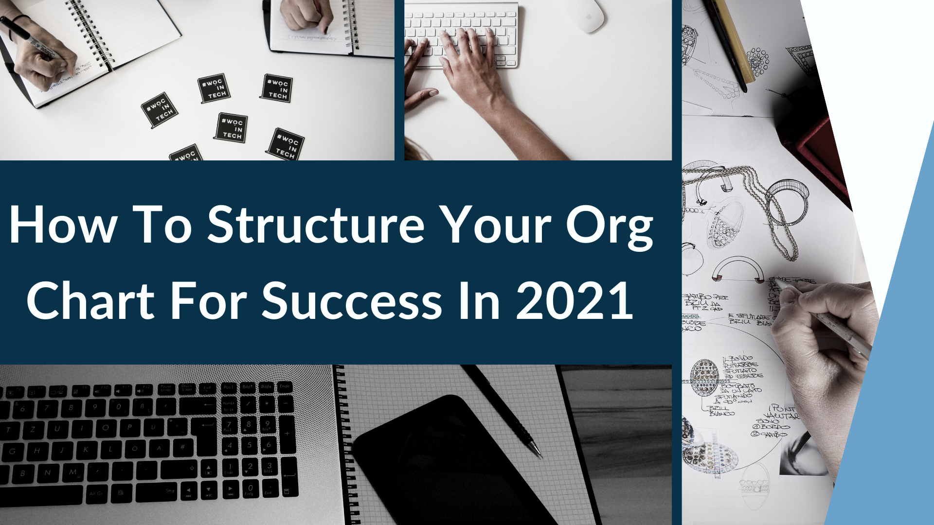 How To Structure Your Org Chart For Success In 2021