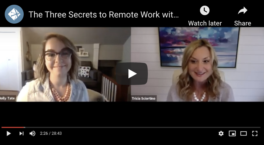 The 3 Secrets to Remote Work | Interview with Tricia Sciortino of BELAY