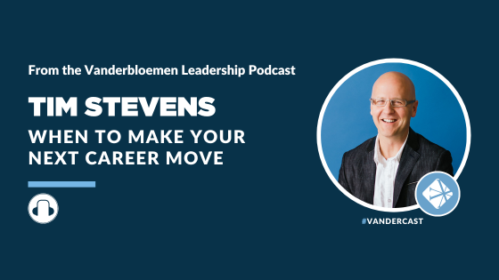 When To Make Your Next Career Move | ft. Tim Stevens